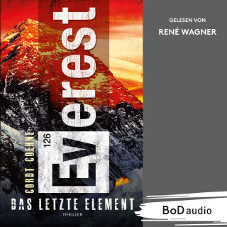 Cordt Coehne: Everest 126 - Das letzte Element (Ungekürzt)