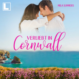 Mila Summers: Verliebt in Cornwall - Geschichten aus Port Isaac, Band 7 (ungekürzt)