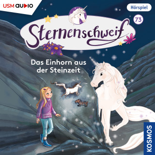 Linda Chapman, Uli Leistenschneider: Sternenschweif, Teil 73: Das Einhorn aus der Steinzeit (ungekürzt)