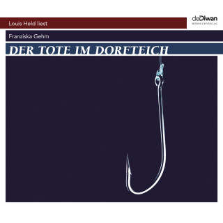 Franziska Gehm: Der Tote im Dorfteich (ungekürzt)