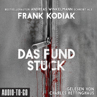 Frank Kodiak, Andreas Winkelmann: Das Fundstück (ungekürzt)