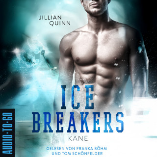 Jillian Quinn: Kane - Ice Breakers, Band 2 (ungekürzt)