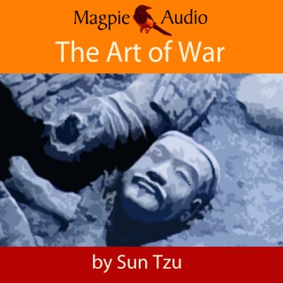 Sun Tzu: The Art of War (Unabridged)