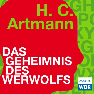 H.C. Artmann: Das Geheimnis des Werwolfs