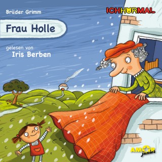 Gebrüder Grimm: Frau Holle (Ungekürzt)