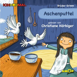 Gebrüder Grimm: Aschenputtel (Ungekürzt)