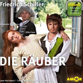 Friedrich Schiller: Die Räuber