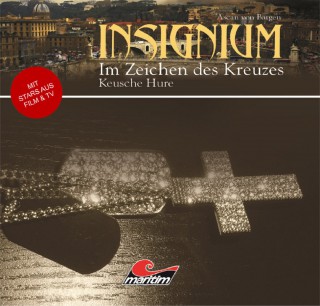 Ascan von Bargen: Insignium - Im Zeichen des Kreuzes, Folge 1: Keusche Hure