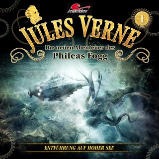 Jules Verne: Jules Verne, Die neuen Abenteuer des Phileas Fogg, Folge 1: Entführung auf hoher See