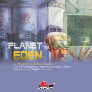 Andreas Masuth: Planet Eden, Planet Eden, Teil 1