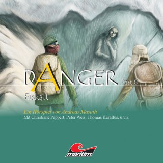 Andreas Masuth: Danger, Part 8: Eiskalt