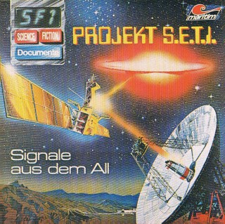 P. Bars: Science Fiction Documente, Folge 1: Projekt S.E.T.I. - Signale aus dem All
