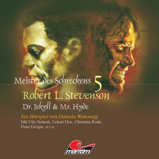 Robert L. Steverson, Daniela Wakonigg: Meister des Schreckens, Folge 5: Dr. Jekyll & Mr. Hyde