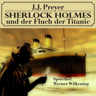 Andy Lettau: Sherlock Holmes und der Fluch der Titanic