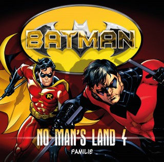 Louise Simonson: Batman, No Man's Land, Folge 4: Familie