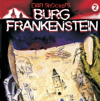 Thomas Birker: Dan Shockers Burg Frankenstein, Folge 2: Monster-Testament von Burg Frankenstein