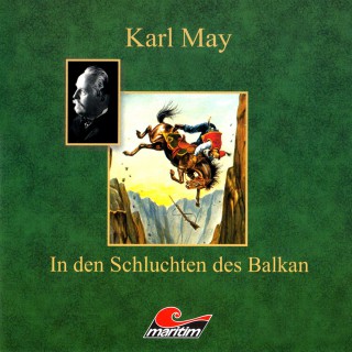 Karl May, Kurt Vethake: Karl May, In den Schluchten des Balkan