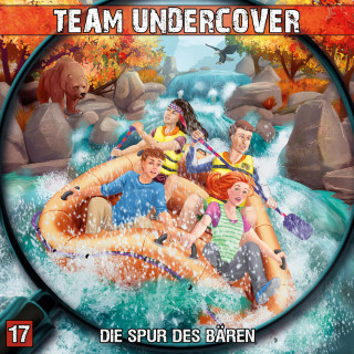 Markus Topf, Dominik Ahrens, Christoph Piasecki: Team Undercover, Folge 17: Die Spur des Bären