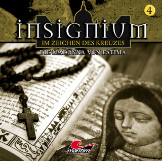 Ascan von Bargen: Insignium - Im Zeichen des Kreuzes, Folge 4: Die Madonna von Fátima