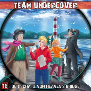 Markus Topf, Dominik Ahrens, Christoph Piasecki: Team Undercover, Folge 18: Der Schatz von Heaven's Bridge
