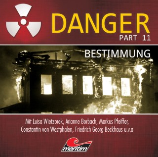 Markus Duschek: Danger, Part 11: Bestimmung