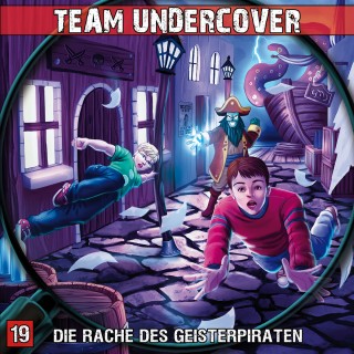 Markus Topf, Dominik Ahrens, Christoph Piasecki: Team Undercover, Folge 19: Die Rache des Geisterpiraten