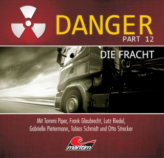 Markus Duschek: Danger, Part 12: Die Fracht