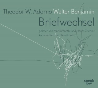 Theodor W. Adorno, Walter Benjamin: Briefwechsel