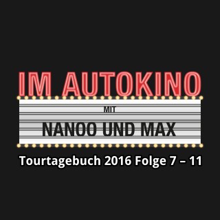 Max "Rockstah" Nachtsheim, Chris Nanoo: Im Autokino, Im Autokino Tourtagebuch 2016 Folge 7-11