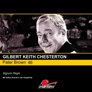 Gilbert Keith Chesterton: Pater Brown, Folge 46: Signum Regis