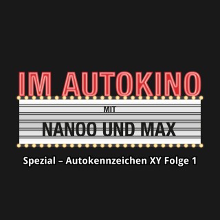 Max "Rockstah" Nachtsheim, Chris Nanoo: Im Autokino, Folge 1: Im Autokino Spezial: Autokennzeichen XY