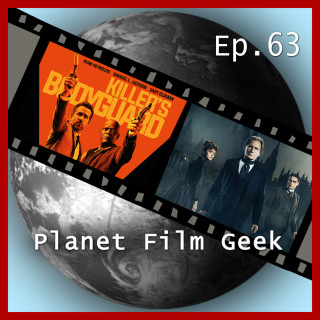 Johannes Schmidt, Colin Langley: Planet Film Geek, PFG Episode 63: Killer's Bodyguard, The Limehouse Golem