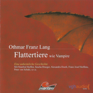 Othmar Franz Lang, Kurt Vethake: Flattertiere wie Vampire