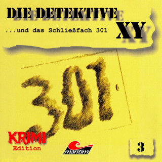Hans-Joachim Herwald: Die Detektive XY, Folge 3: ...und das Schließfach 301