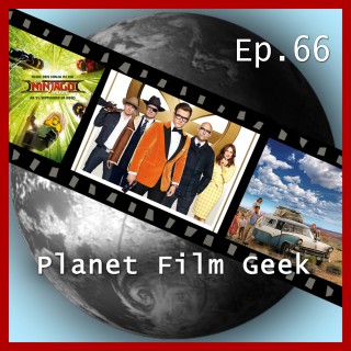 Johannes Schmidt, Colin Langley: Planet Film Geek, PFG Episode 66: Kingsman: The Golden Circle, The LEGO Ninjago Movie, Schloss aus Glas