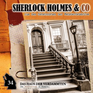 Markus Duschek: Sherlock Holmes & Co, Folge 34: Das Haus der Verdammten