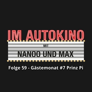 Max "Rockstah" Nachtsheim, Chris Nanoo: Im Autokino, Folge 59: Gästemonat #7 Prinz Pi