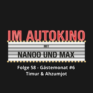 Max "Rockstah" Nachtsheim, Chris Nanoo: Im Autokino, Folge 58: Gästemonat #6 Timur & Ahzumjot