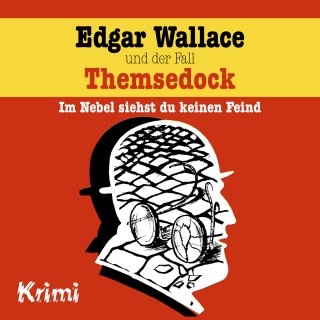 Ludger Billerbeck: Edgar Wallace, Nr. 2: Edgar Wallace und der Fall Themsedock