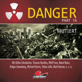 Markus Duschek: Danger, Part 16: Mutiert