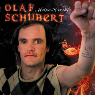 Olaf Schubert: Olaf Schubert, Meine Kämpfe