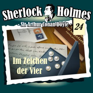 Arthur Conan Doyle: Sherlock Holmes, Die Originale, Fall 24: Im Zeichen der Vier