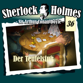 Arthur Conan Doyle: Sherlock Holmes, Die Originale, Fall 36: Der Teufelsfuß