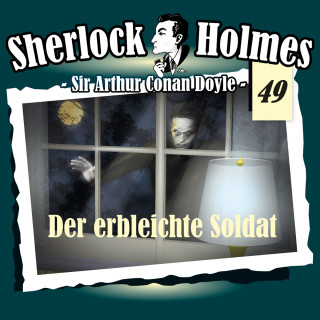 Arthur Conan Doyle: Sherlock Holmes, Die Originale, Fall 49: Der erbleichte Soldat