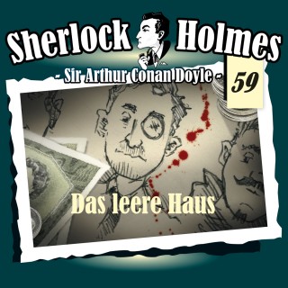 Arthur Conan Doyle: Sherlock Holmes, Die Originale, Fall 59: Das leere Haus
