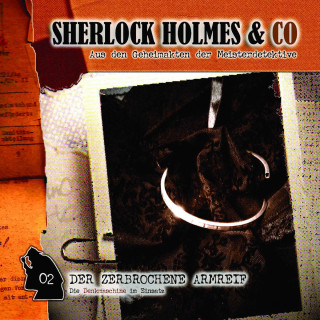 Markus Winter: Sherlock Holmes & Co, Folge 2: Der zerbrochene Armreif