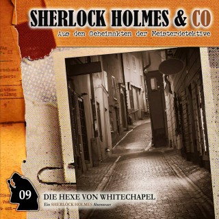 Markus Winter: Sherlock Holmes & Co, Folge 9: Die Hexe von Whitechapel