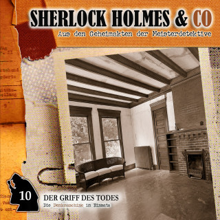 Jacques Futrelle, Patrick Holtheuer: Sherlock Holmes & Co, Folge 10: Der Griff des Todes