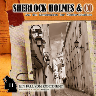 Thomas Tippner: Sherlock Holmes & Co, Folge 11: Ein Fall vom Kontinent