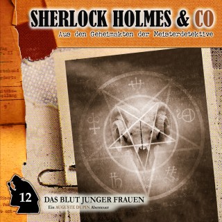 Markus Winter: Sherlock Holmes & Co, Folge 12: Das Blut junger Frauen